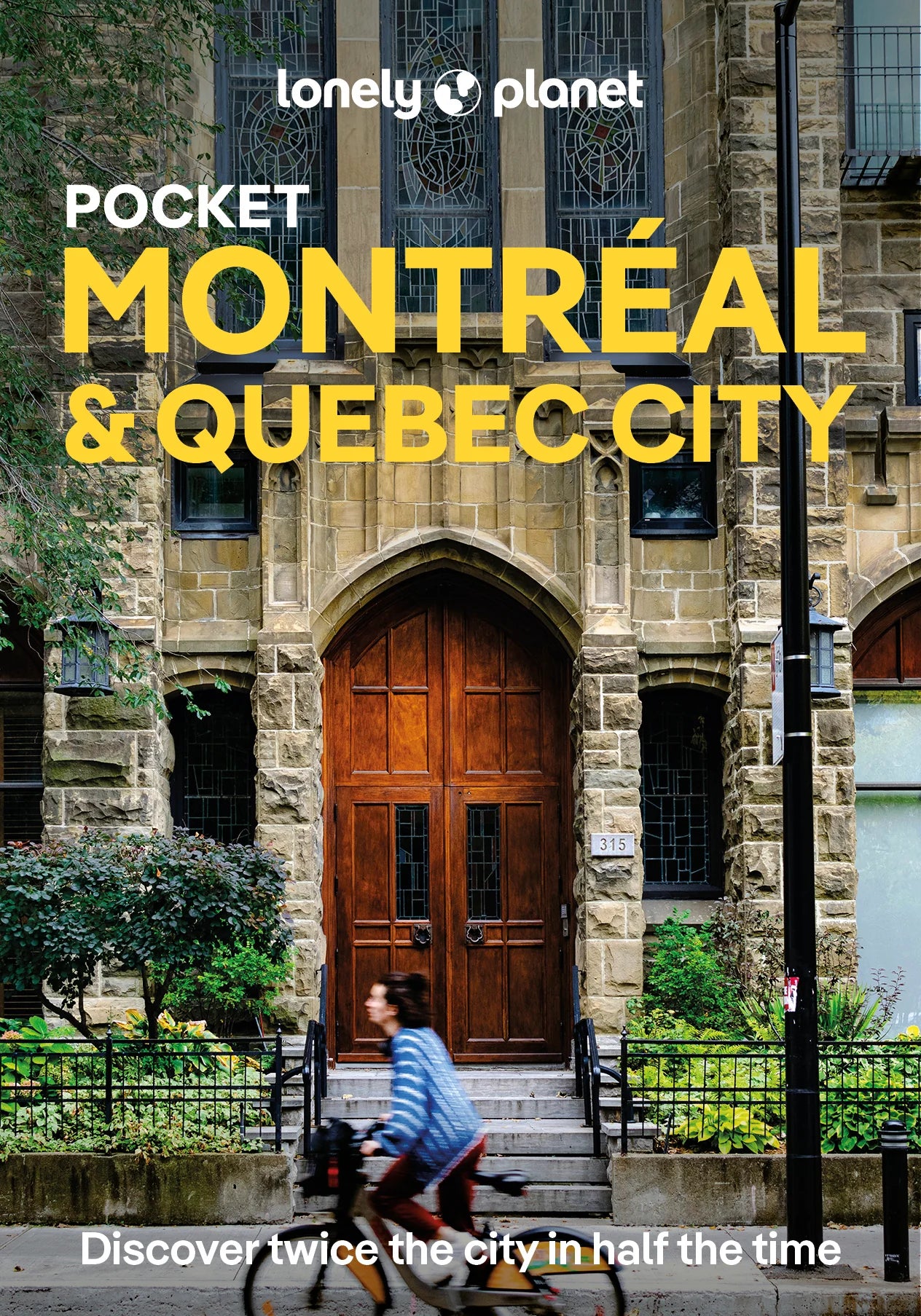 Montreal & Quebec City - Lonely Planet Pocket