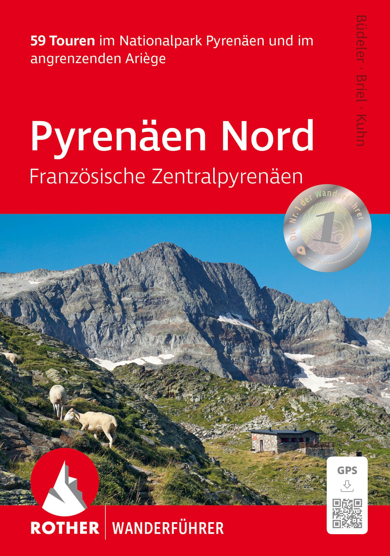 Pyrenäen Nord - Französische Zentralpyrenäen - Wanderführer