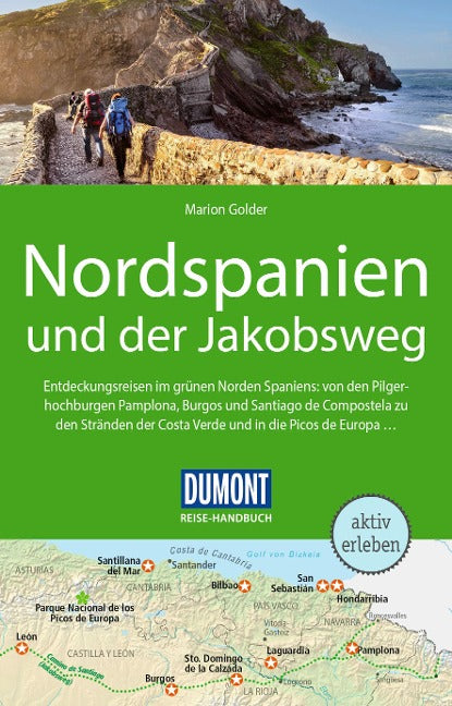 Nordspanien und der Jakobsweg Reise-Handbuch