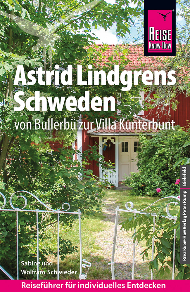 Astrid Lindgrens Schweden - Reise Know-How