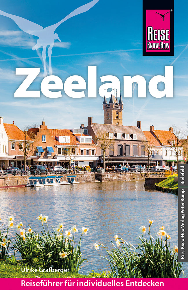 Zeeland mit Extra-Tipps für Kinder - Reise know-how