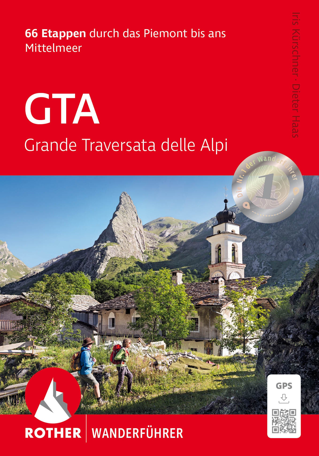 GTA – Grande Traversata delle Alpi - Rother Wanderführer