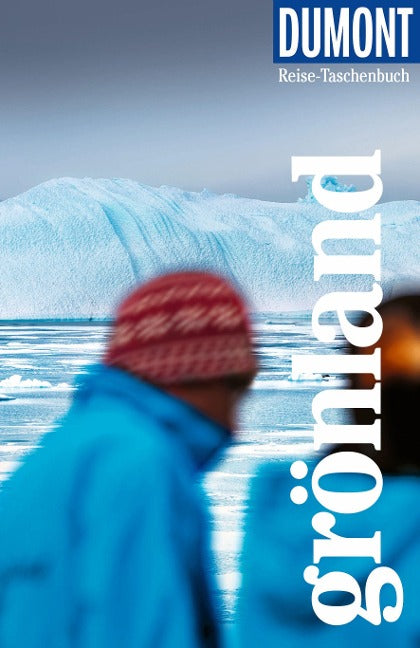 Grönland - DuMont-Reisetaschenbuch