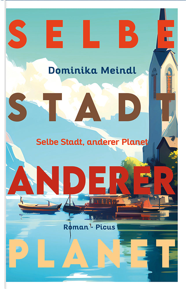 Selbe Stadt, anderer Planet - Dominika Meindl