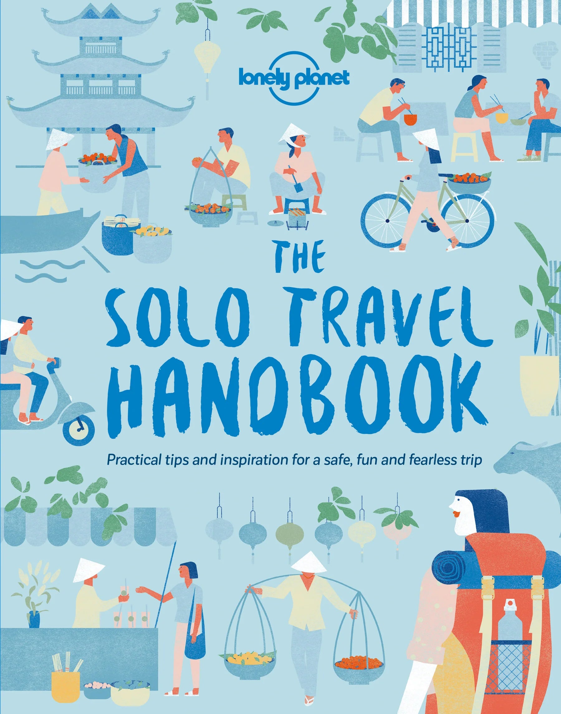 The Solo Travel Handbook  - Lonely Planet