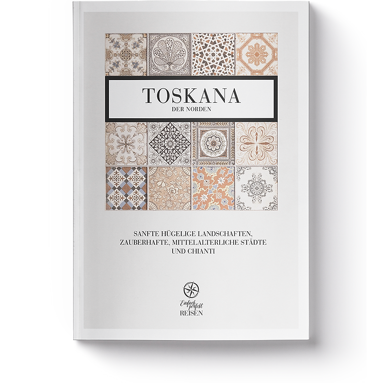 TOSKANA - DER NORDEN