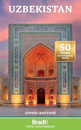 Uzbekistan - Bradt Travel Guide