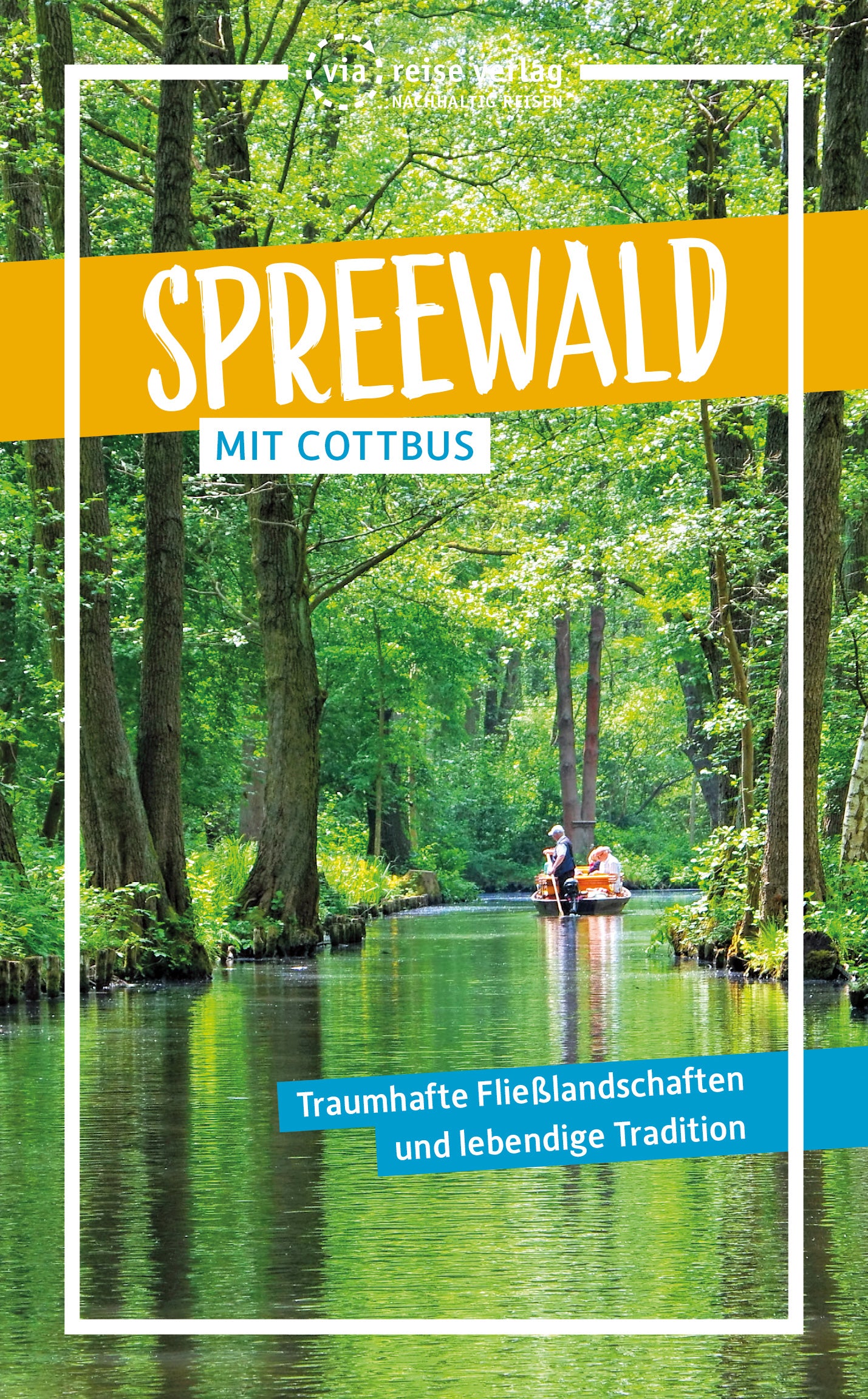 Spreewald mit Cottbus