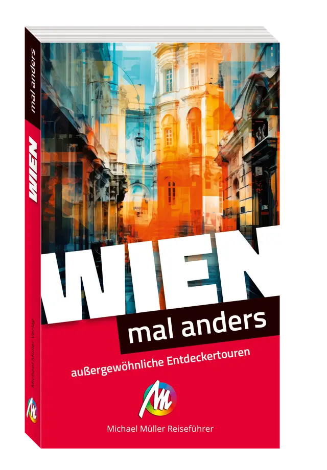 Wien – mal anders - Michael Müller
