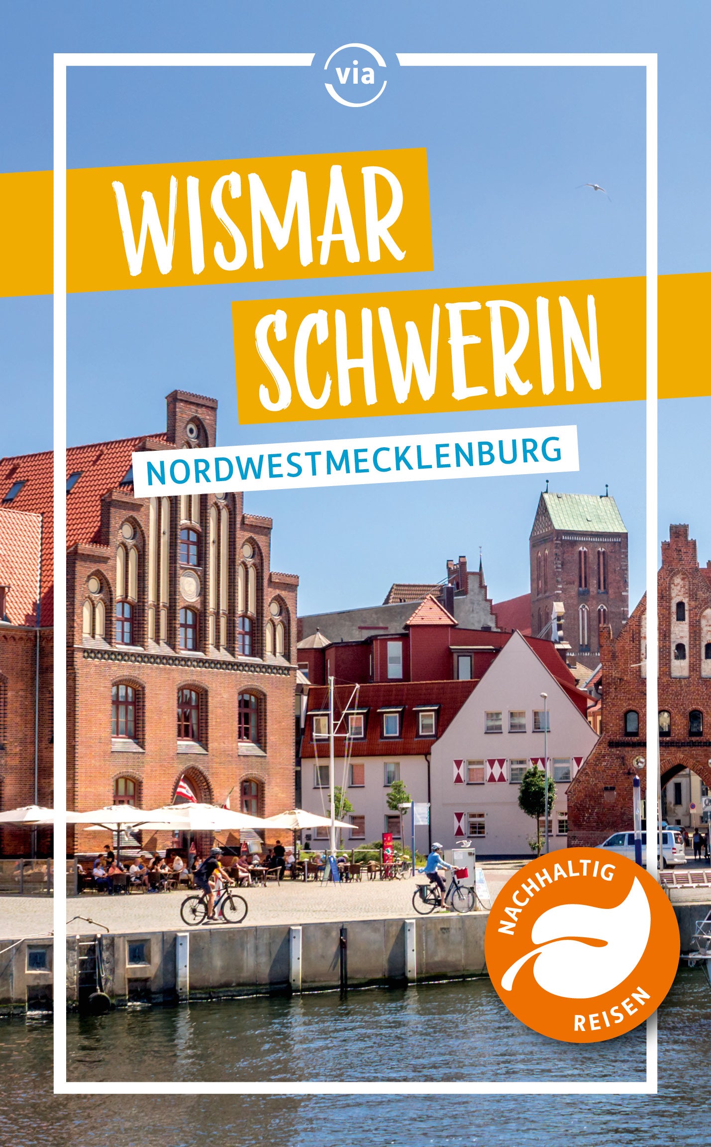 Wismar - Schwerin Reiseführer