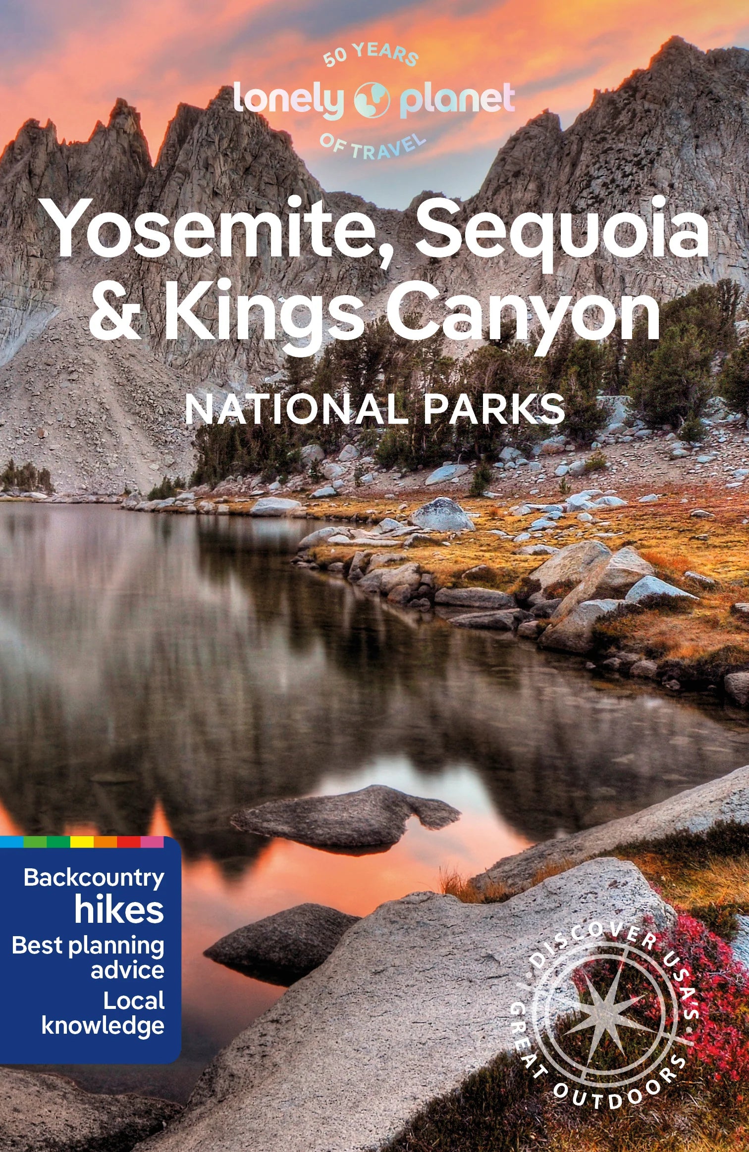 Yosemite, Sequoia and Kings Canyon National Parks - Lonely Planet