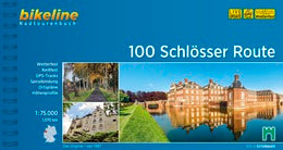 100 Schlösser Route - Bikeline Radtourenbuch