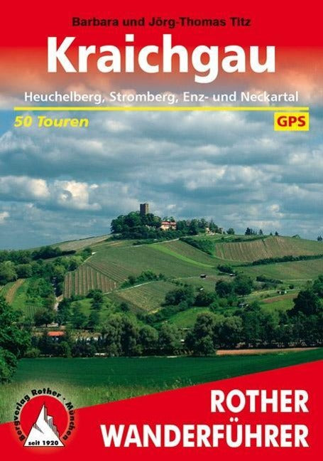 Kraichgau - Rother Wanderführer