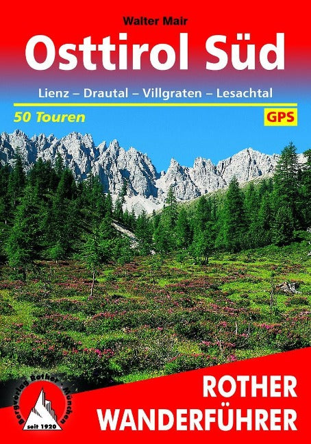 Osttirol Süd - Rother Wanderführer