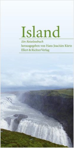 Island - Ein Reiselesebuch