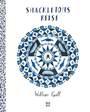 Shackletons Reise von William Grill
