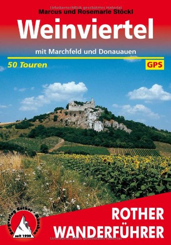 Weinviertel - Rother Wanderführer