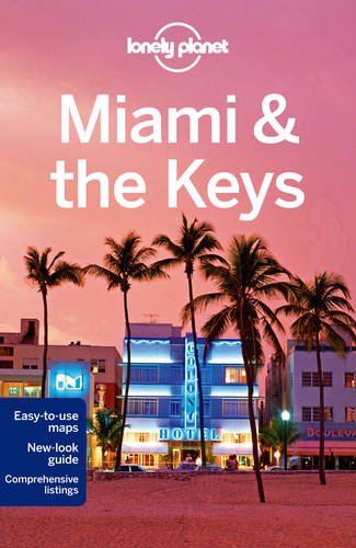 Miami and the Keys - Lonely Planet