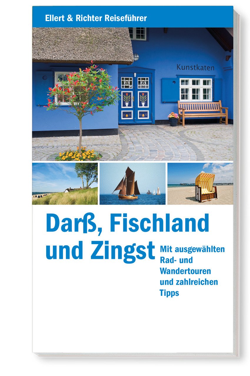 Darß, Fischland, Zingst - Ellert & Richter