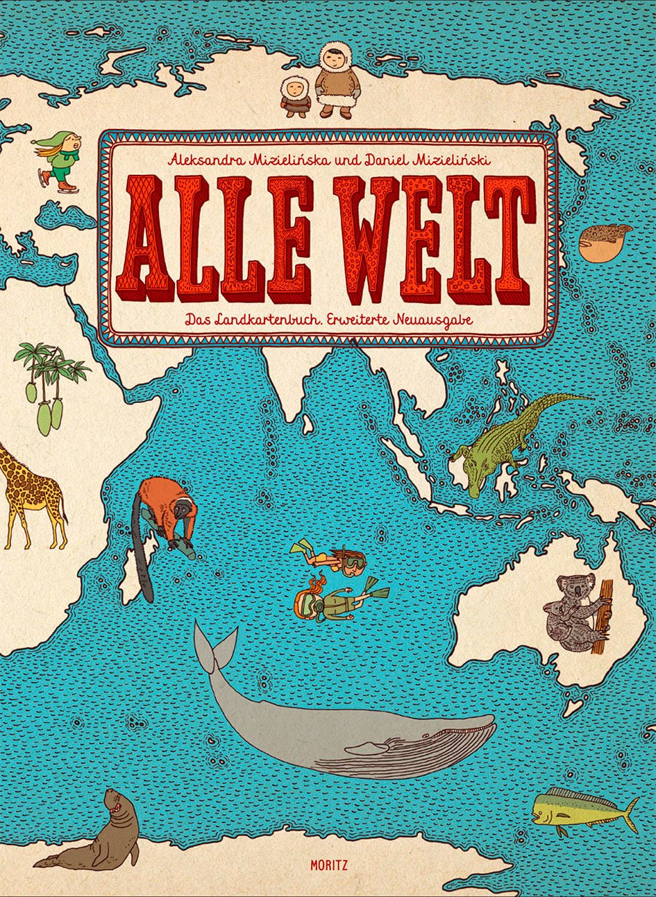 Alle Welt - Das Landkartenbuch (Abermals erweiterte Neuausgabe)