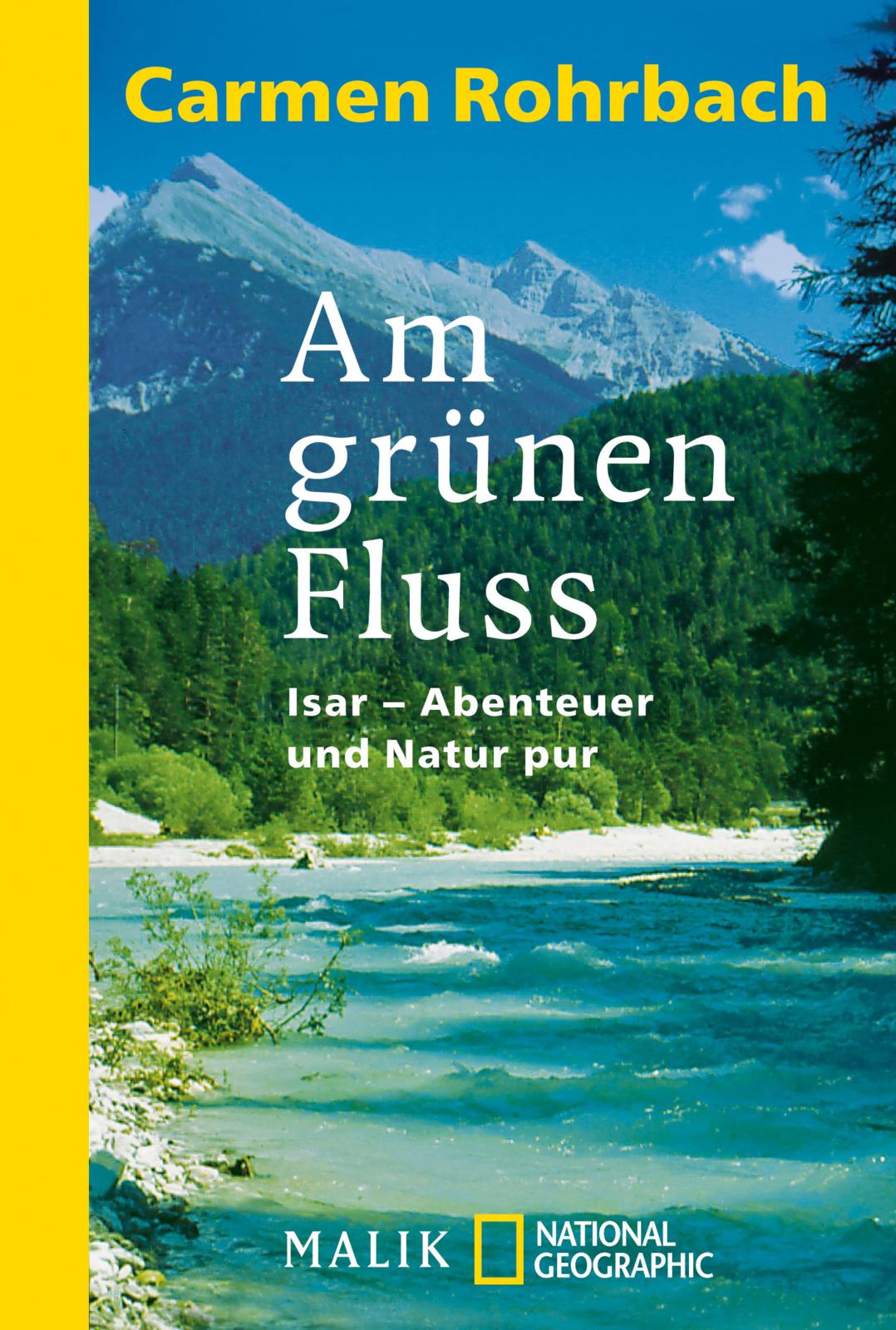 Am grünen Fluss - Isar - Abenteuer und Natur pur