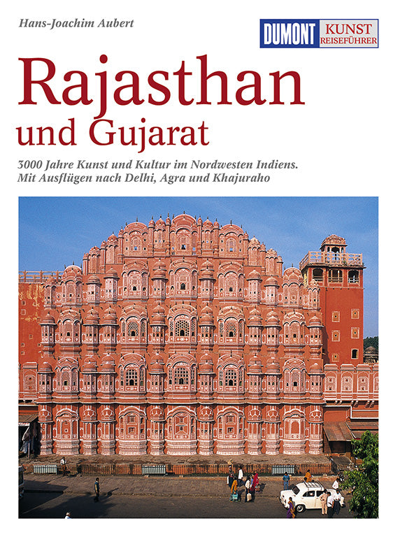 Rajasthan und Gujarat - DuMont-Kunstreiseführer
