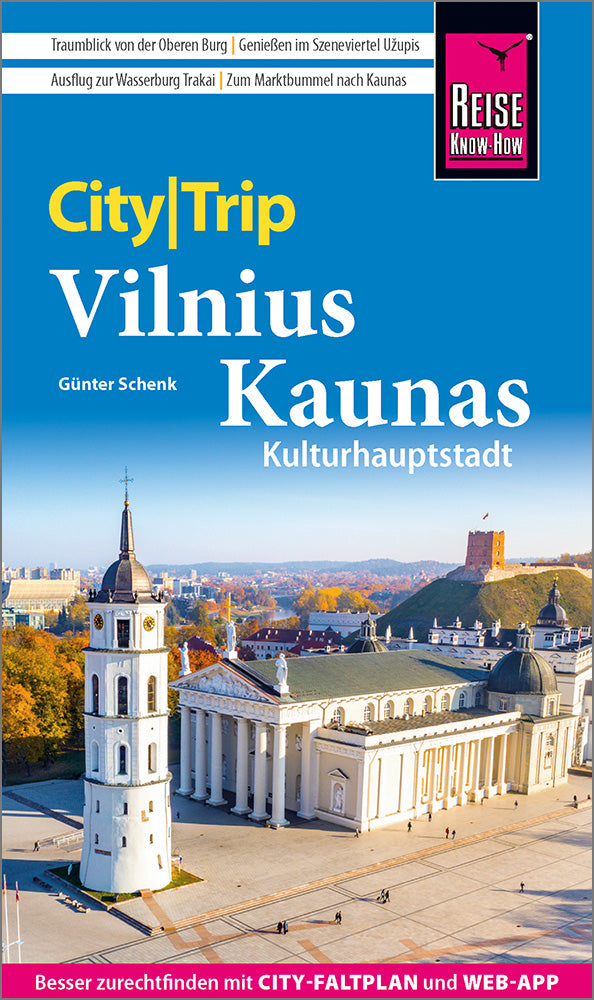 CityTrip Vilnius und Kaunas - Reise know-how
