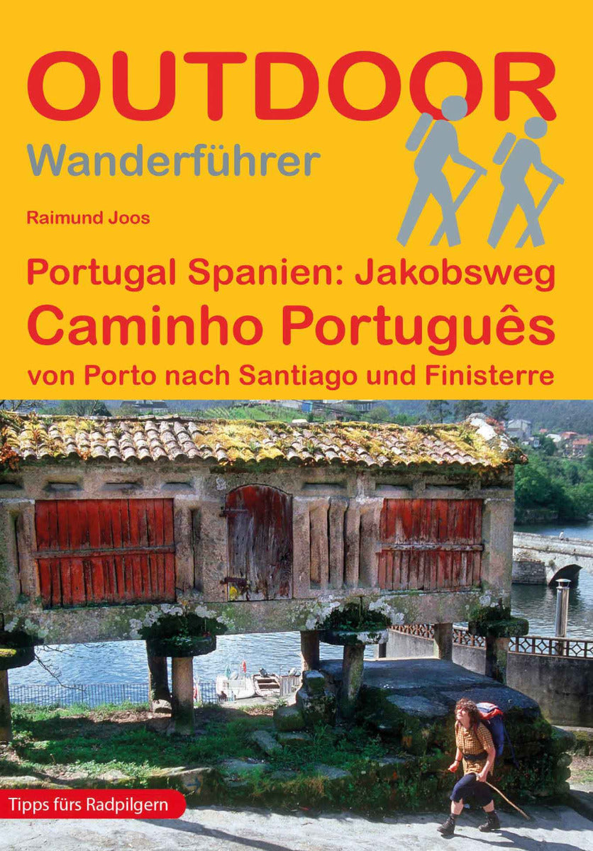 Jakobsweg Caminho Português - Wanderführer