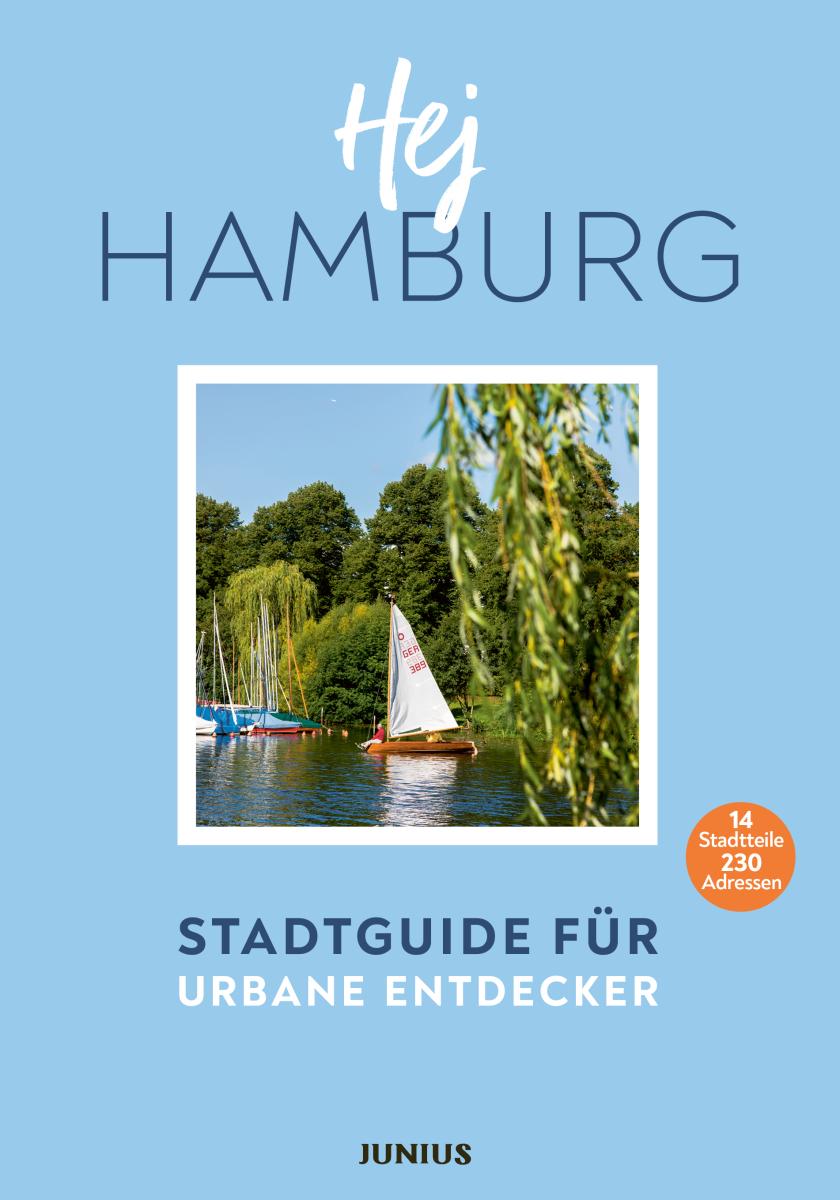 Hej Hamburg - Stadtguide für urbane Entdecker