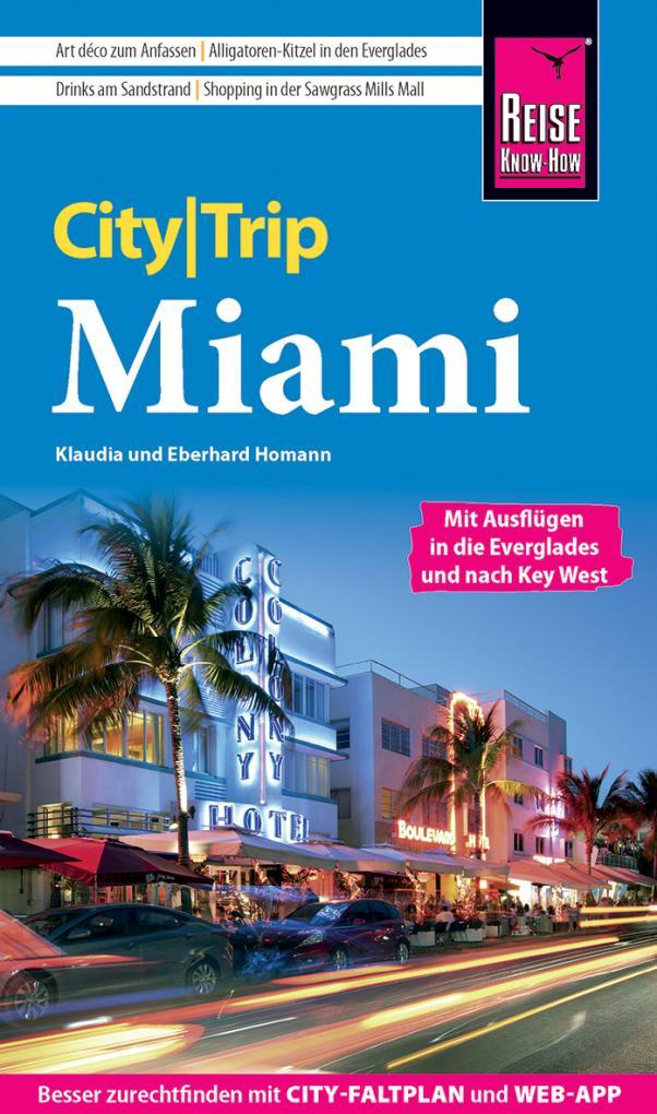 Miami City Trip - Reise Know-How