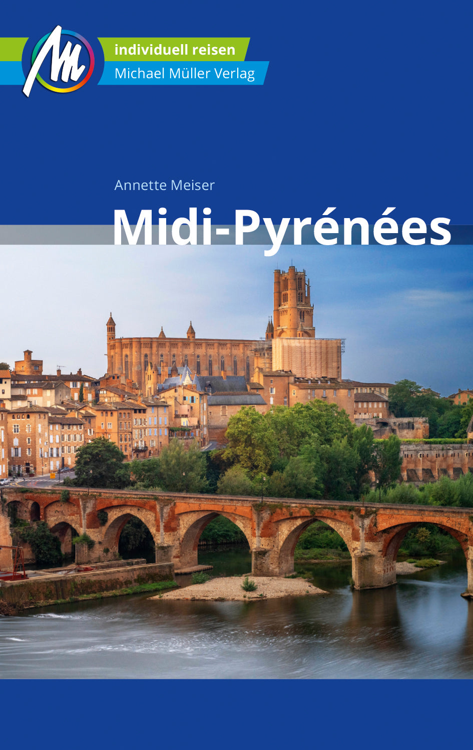Midi-Pyrénées - Michael Müller