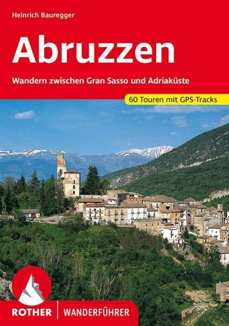 Abruzzen - Rother Wanderführer