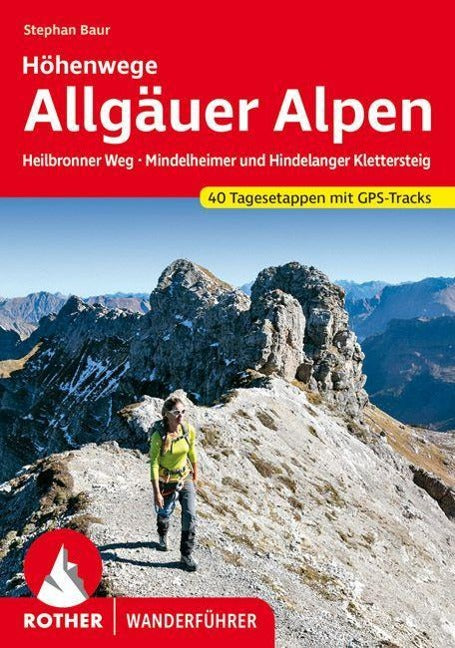 Allgäuer Alpen - Höhenwege und Klettersteige - Rother Wanderführer