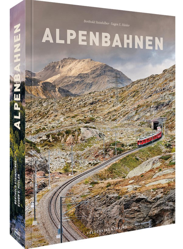 Alpenbahnen - Bildband