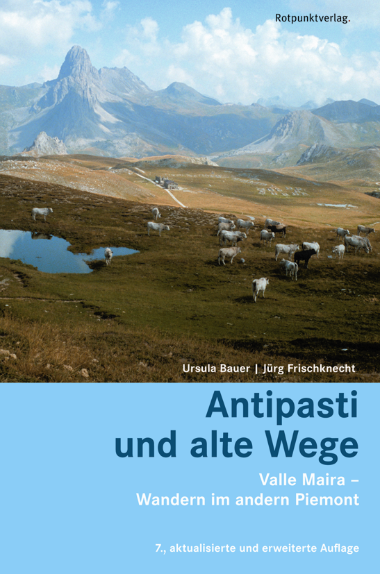 Antipasti und alte Wege - Rotpunktverlag