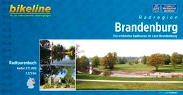 Brandenburg Radregion - Bikeline Radtourenbuch