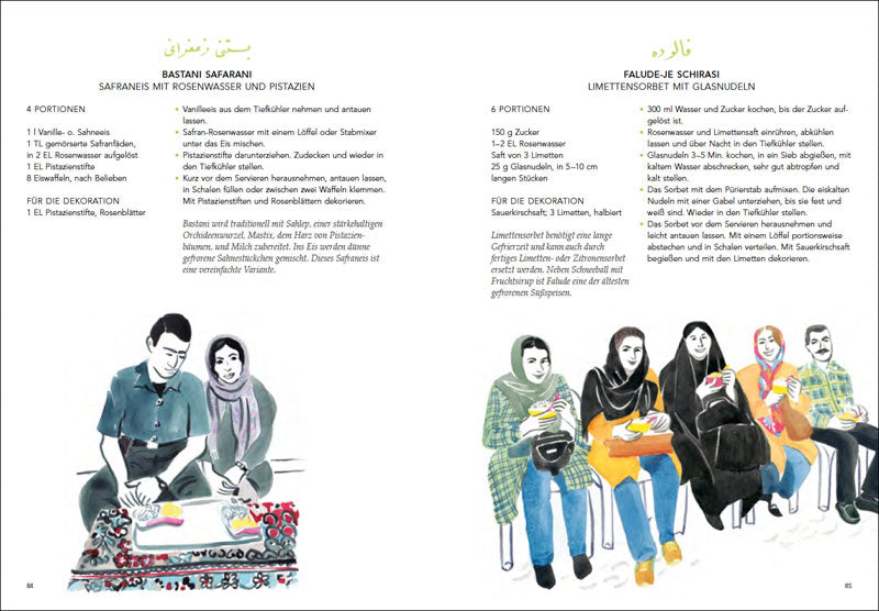 Das persische Kochbuch: Bilder, Geschichten, Rezepte