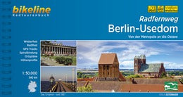 Berlin-Usedom Radfernweg - Bikeline Radtourenbuch