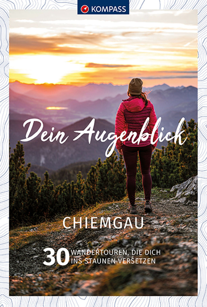 Chiemgau - Dein Augenblick