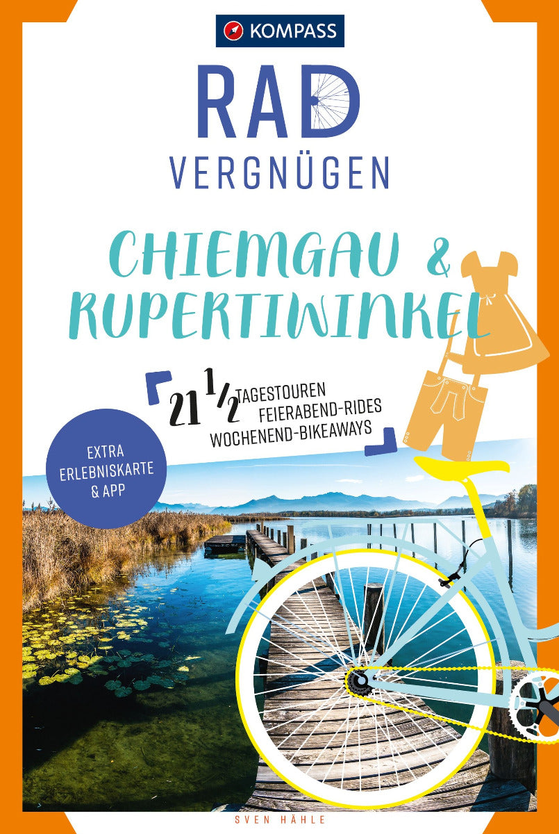 Radvergnügen Chiemgau & Rupertiwinkel