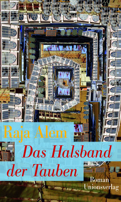 Raja Alem - Das Halsband der Tauben