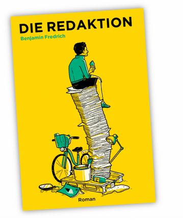 Die Redaktion (Roman über die Entstehung von KATAPULT)