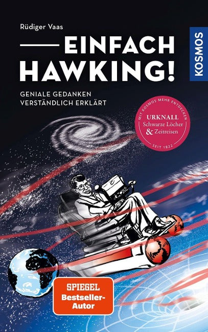 Einfach Hawking! Geniale Gedanken verständlich erklärt