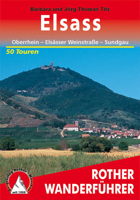 Elsass - Rother Wanderführer