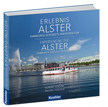 Erlebnis Alster - Hamburgs schönste Wasserseiten