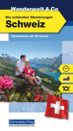 Wanderwelt Schweiz - Kümmerly und Frey