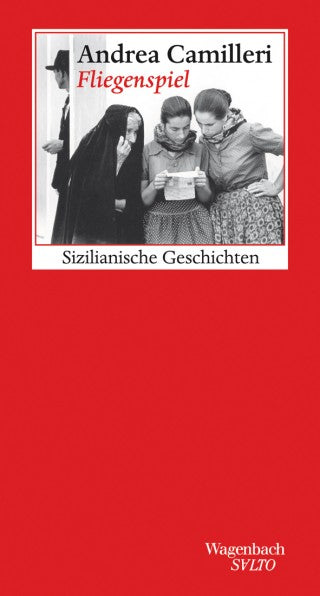 Fliegenspiel - Sizilianische Geschichten