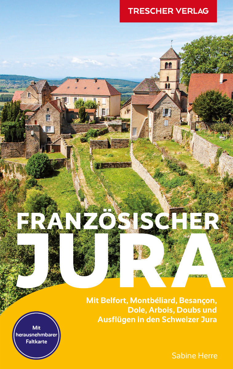Französischer Jura - Trescher Reiseführer