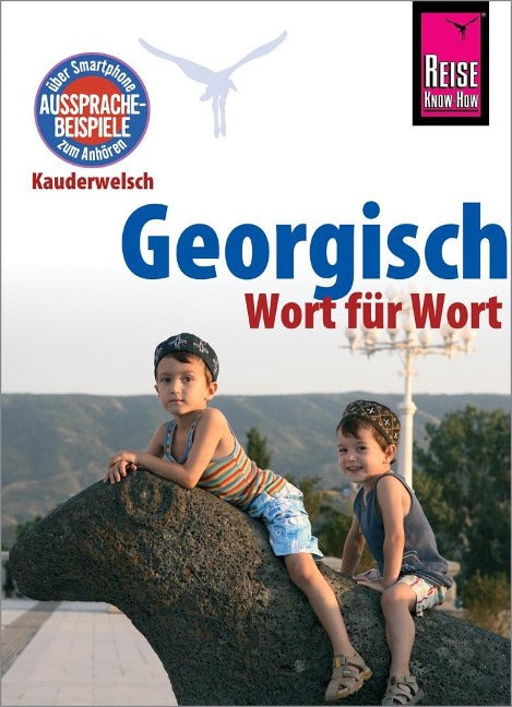Georgisch - Kauderwelsch-Sprachführer von Reise Know-How