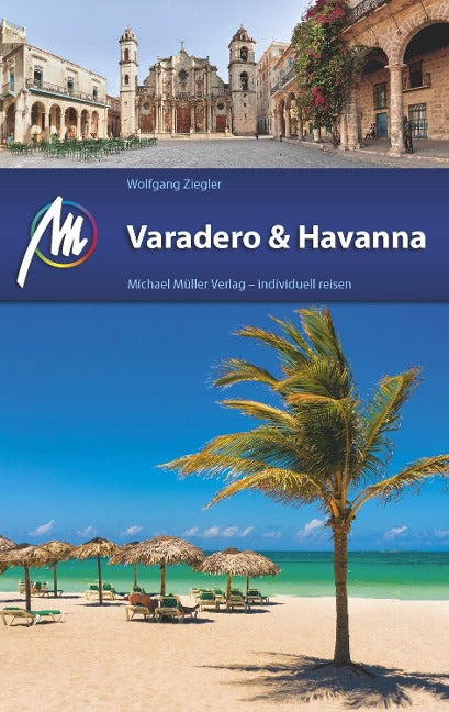 Varadero & Havanna - Michael Müller